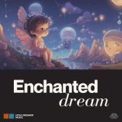 Enchanted Dream