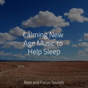 Calming New Age Music to Help Sleep