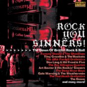 Rock You Sinners: The Dawn Of British Rock & Roll