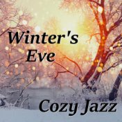 Winter's Eve Cozy Jazz