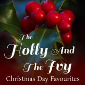 The Holly & The Ivy Christmas Day Favourites