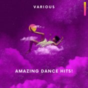 Amazing Dance Hits!