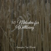 50 Melodies for Wellbeing