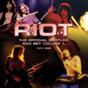 Riot: the Official Bootleg Box Set, Vol. 1 (1976-1980) [Live]