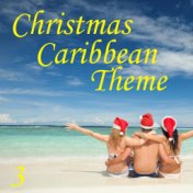 Christmas Caribbean Theme, Vol. 3