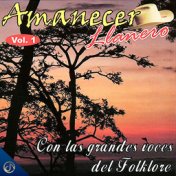 Amanecer Llanero con las Grandes Voces del Folklore, Vol. 1