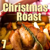 Christmas Roast, Vol. 7