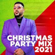 Christmas Party Mix 2021