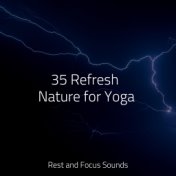 35 Refresh Nature for Yoga