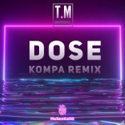 Dose (Kompa Remix)