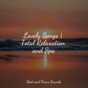 Lovely Songs | Total Relaxation and Spa
