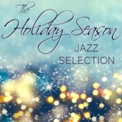 The Holiday Season Jazz Selection