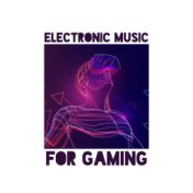 Electronic Music for Gaming - Pure Enjoyment All Day