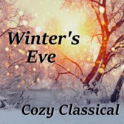 Winter's Eve Cozy Classical