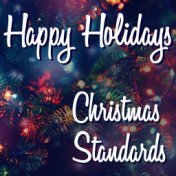 Happy Holidays Christmas Standards