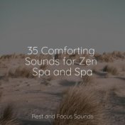 35 Comforting Sounds for Zen Spa and Spa