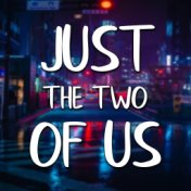 Just The Two Of Us (Cover)