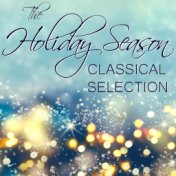 The Holiday Season Classical Selection