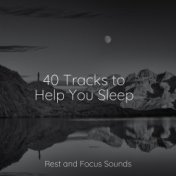 40 Tracks to Help You Sleep