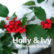 Holly & Ivy Christmas Songs