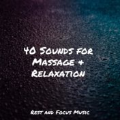 40 Sounds for Massage & Relaxation