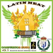 Casa Bonita Records Music Compilation, Vol. 3: (Latin Heat)