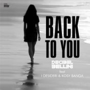 Back To You (feat. I Desideri)