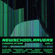 NEWSCHOOLRAVERS COMPILATION, Vol. 1