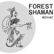 Forest Shaman