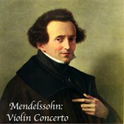 Mendelssohn: Violin Concerto