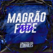 Magrão Fode Fode