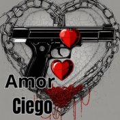 Amor Ciego