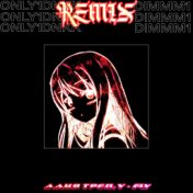 Fly (Only1Dnkk & Dimmm1 Remix)