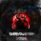 Shadowborn