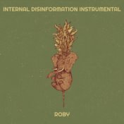 Internal Disinformation Instrumental