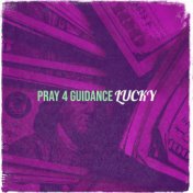 Pray 4 Guidance