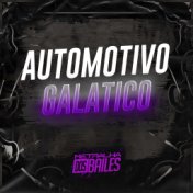 Automotivo Galatico