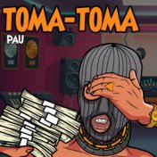 TOMA TOMA P4U (Remix)