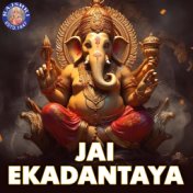 Jai Ekadantaya