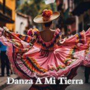 Danza a Mi Tierra