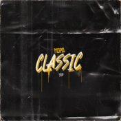 Classic (Prod. By Mordbeats)