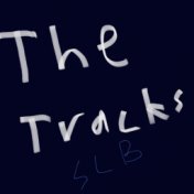 The Tracks