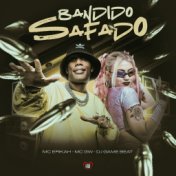 Bandido Safado