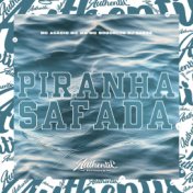 Piranha Safada