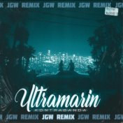 Ultramarin (Jgw Remix)