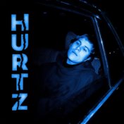 HURTZ (sped up)