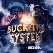 Buck the System (feat. Young Buck)