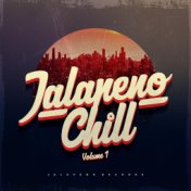 Jalapeno Chill, Vol.1