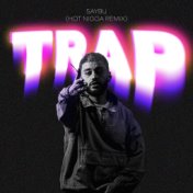 Trap (Remix)