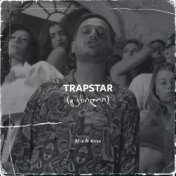 TRAPSTAR (ტეხილი)